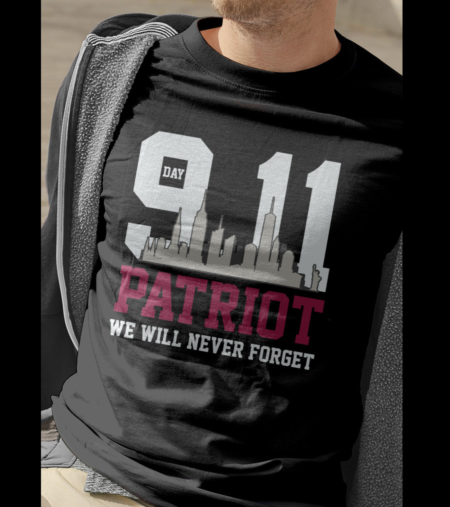 Patriot Day 911 We Will Never Forget Skyline Memorial T-Shirt