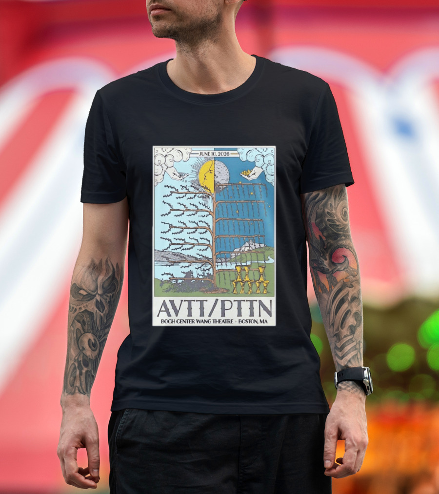 June 10 2026 AVTT PTTN Boch Center Wang Theatre Boston MA Concert T-Shirt