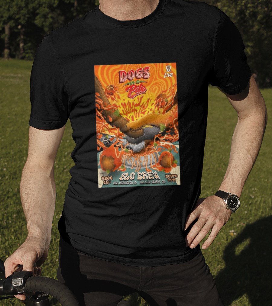 Dogs In A Pile SLO Brew San Luis Obispo June 12 2026 Live Event T-Shirt