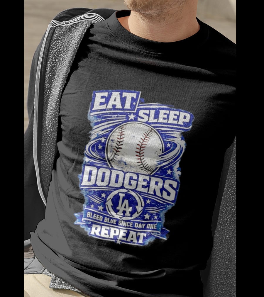 Eat Sleep Dodgers Bleed Blue Since Day One Repeat Baseball LA Team T-Shirt