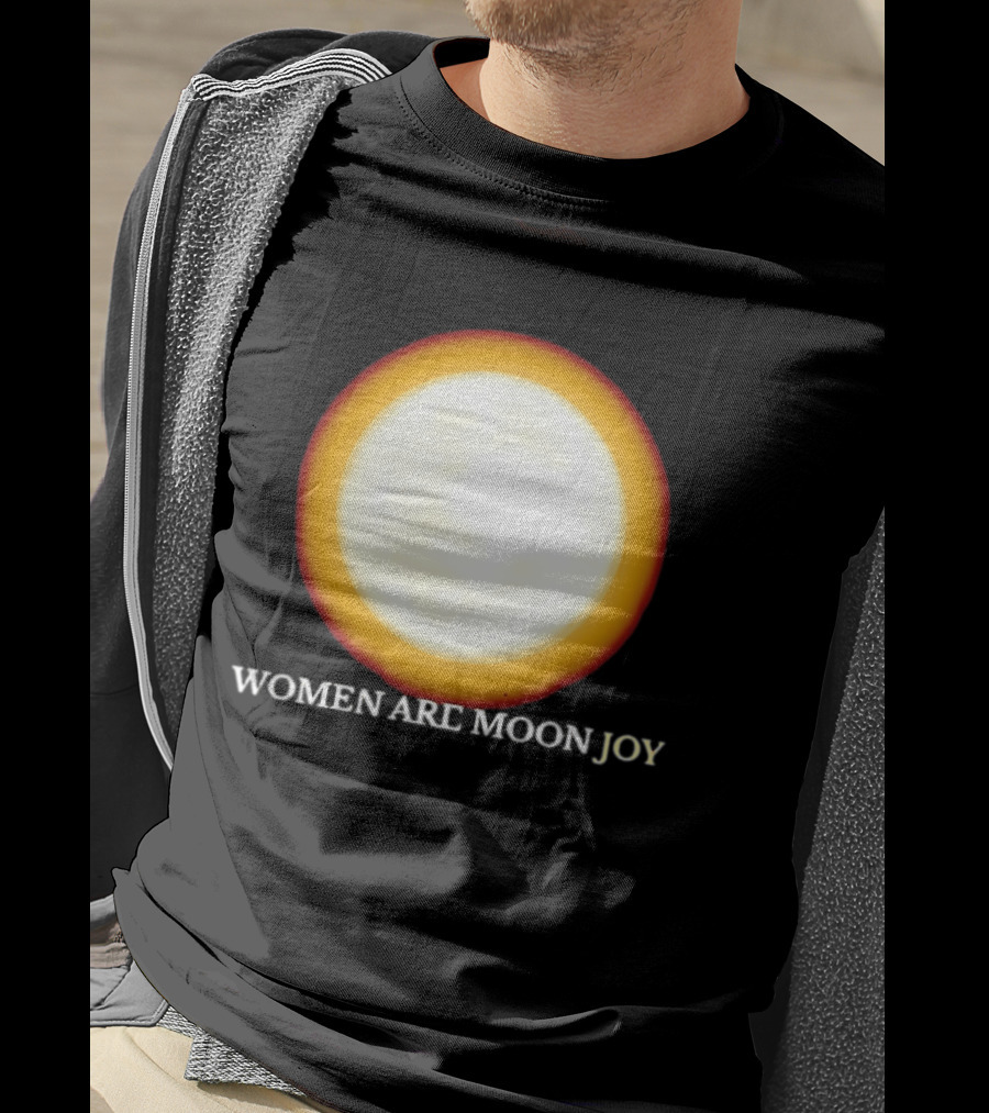 Women Are Moon Joy Full Moon Glow T-Shirt