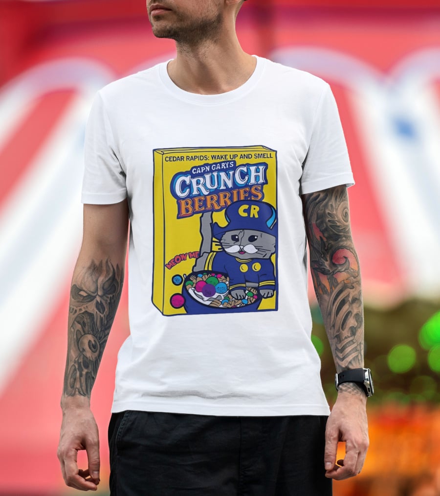 Cedar Rapids Wake Up And Smell Capn Garys Crunch Berries Meow Me Cat T-Shirt
