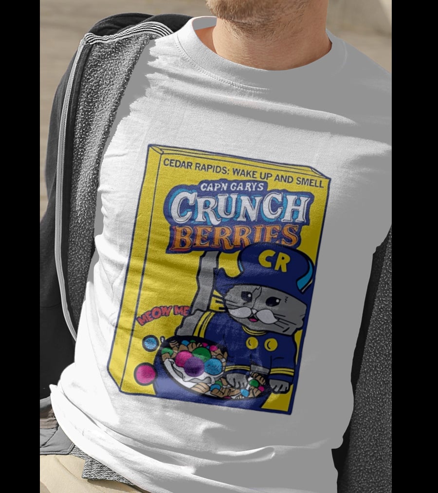 Cedar Rapids Wake Up And Smell Capn Garys Crunch Berries Meow Me Cat T-Shirt