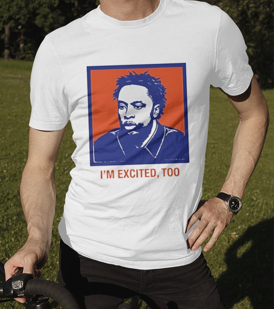 I'm Excited Too Everyone's Excited OG Anunoby Knicks T-Shirt