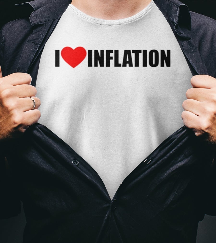 I Heart Inflation Trendy T-Shirt