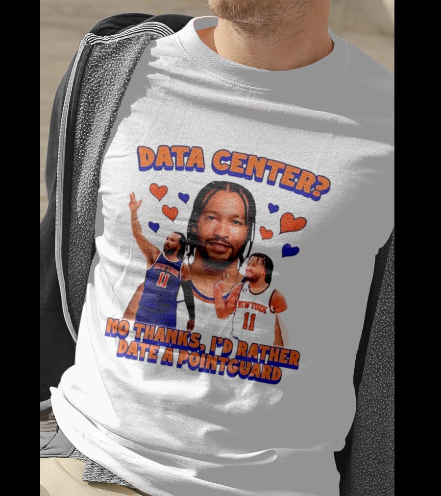 No Thanks I'd Rather Date A Point Guard Jalen Brunson Data Center T-Shirt