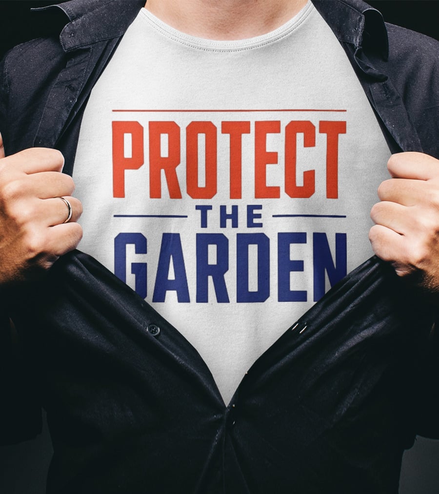 New York Knicks Protect The Garden Madison Square Basketball Team T-Shirt