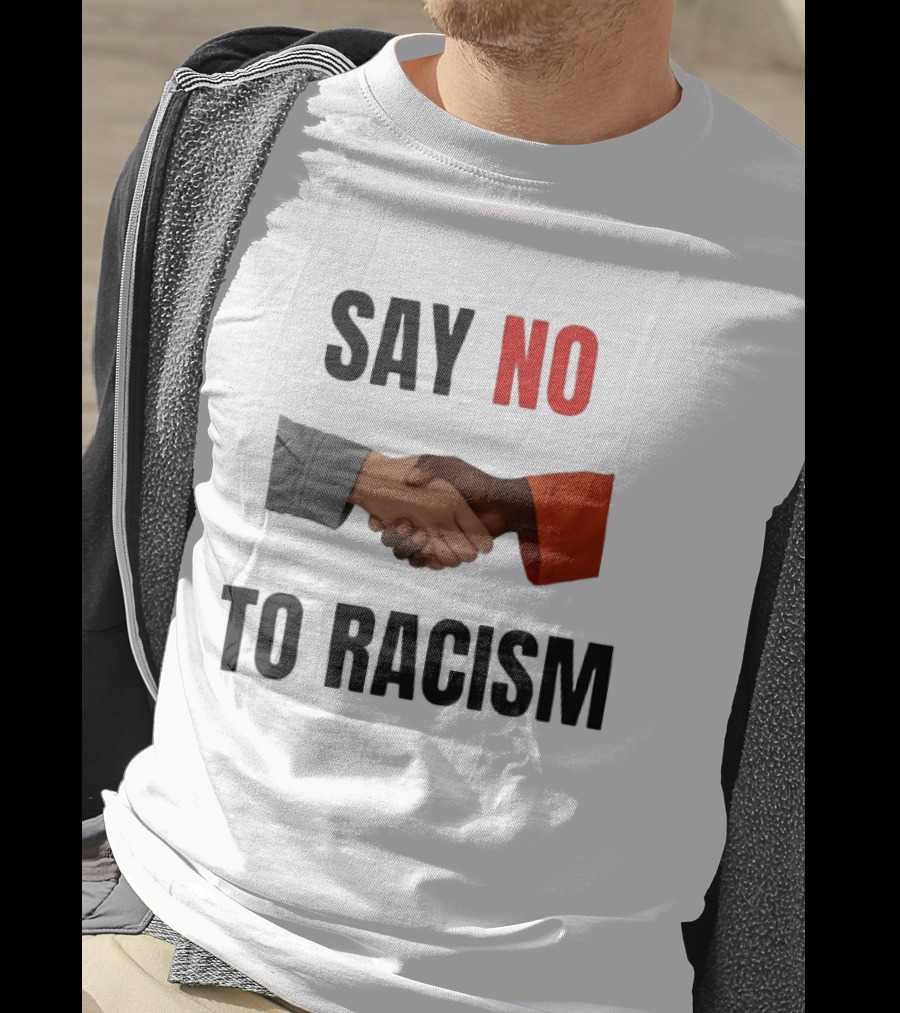 Say No To Racism Black White Handshake Solidarity T-Shirt