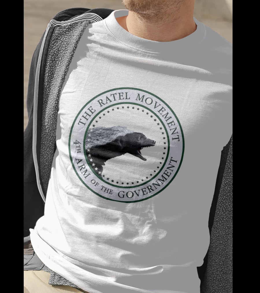 The Ratel Movement 4th Arm Of The Government Honey Badger Seal T-Shirt