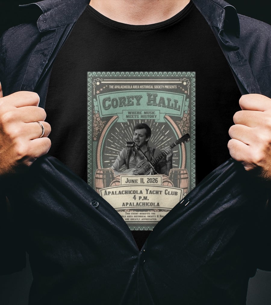 Corey Hall Apalachicola June 11 2026 T-Shirt