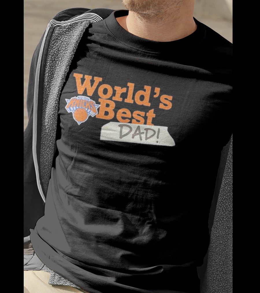 World's Best Dad New York Knicks 2026 T-Shirt
