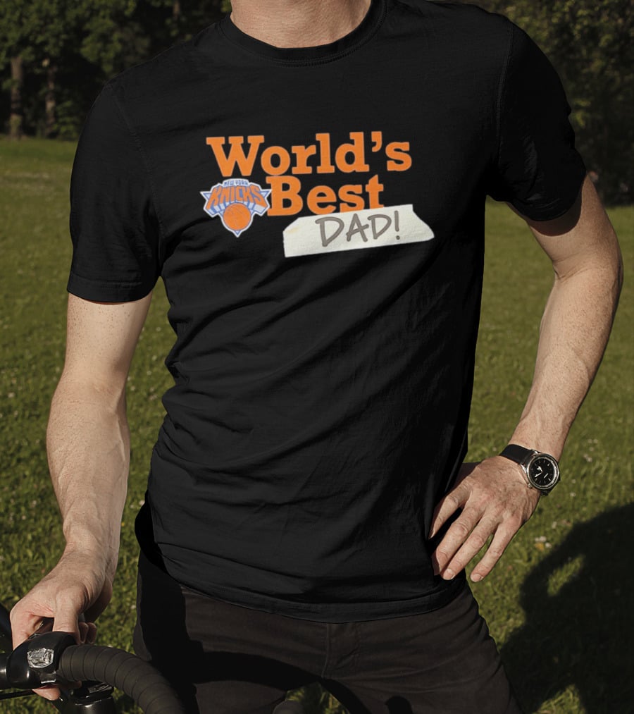 World's Best Dad New York Knicks 2026 T-Shirt