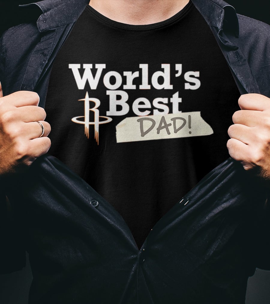 Houston Rockets World's Best Dad 2026 Dad! T-Shirt