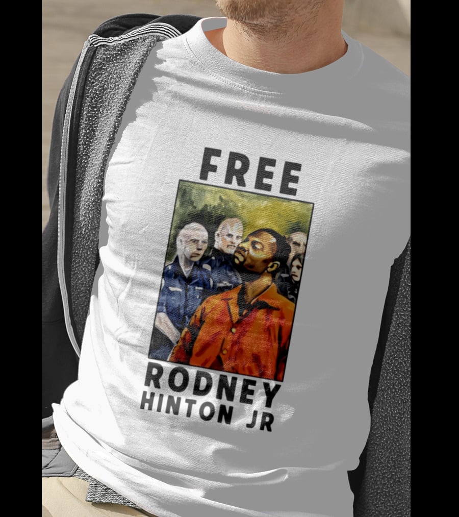 Free Rodney Hinton Jr Social Justice Awareness T-Shirt