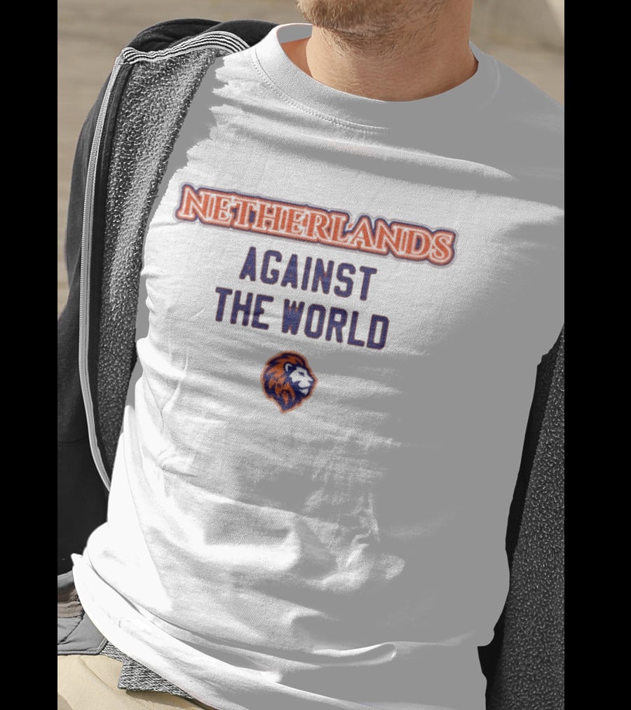 Netherlands Against The World Lion T-Shirt