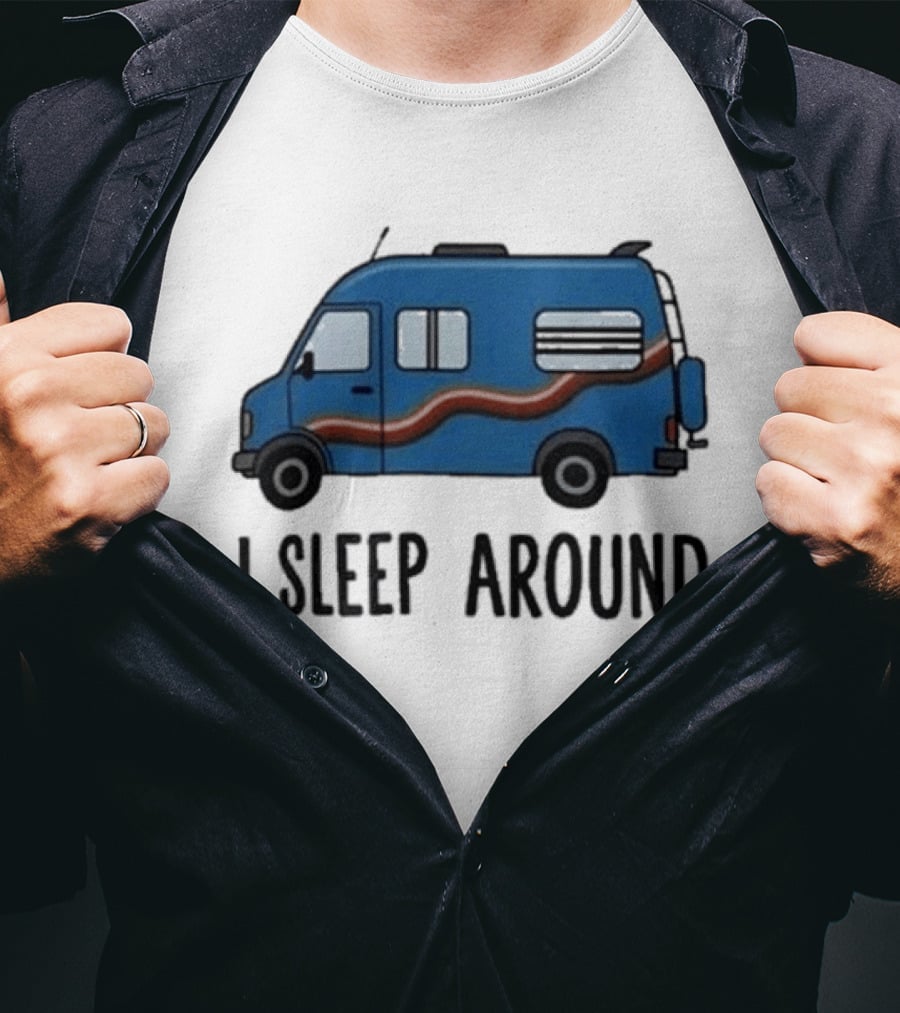 Passenger Van I Sleep Around Tyler Genocchio T-Shirt