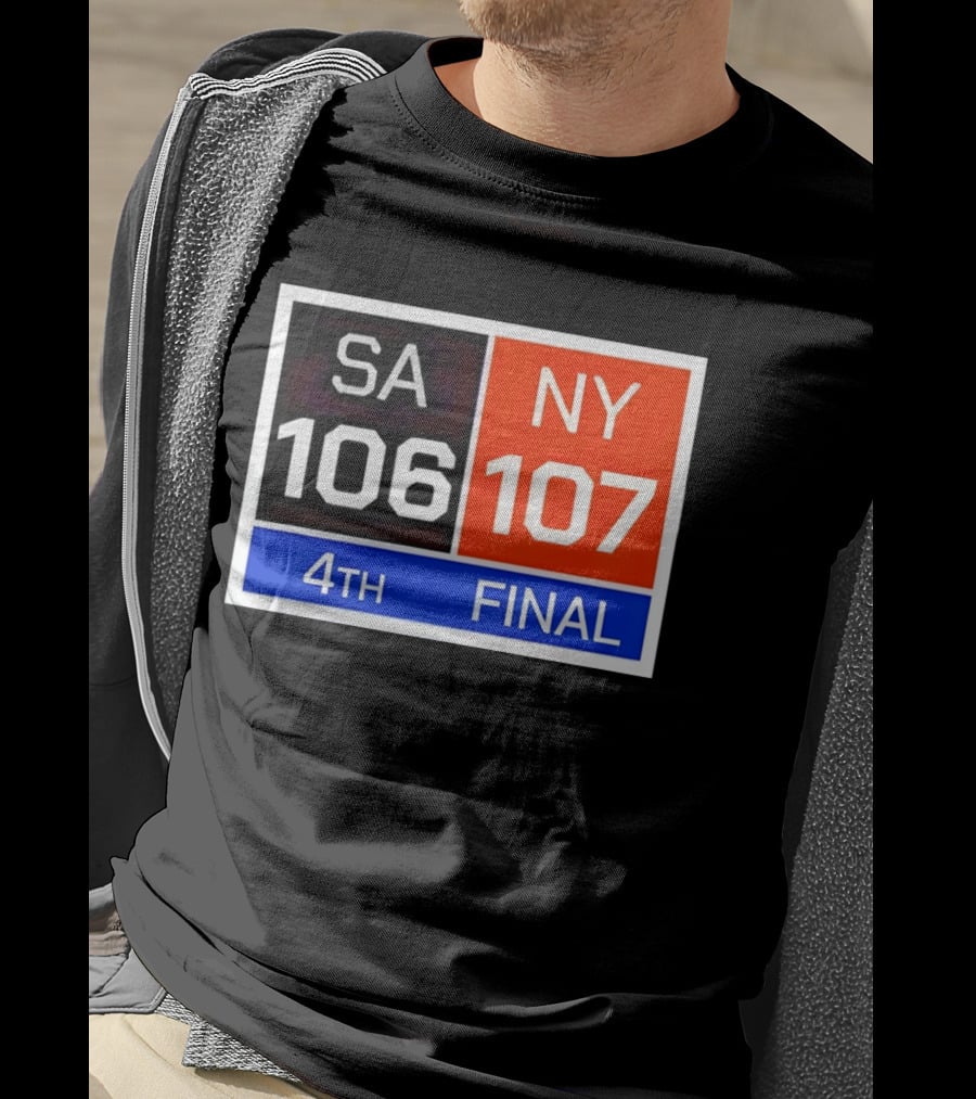 San Antonio Spurs 106 107 New York Knicks NBA 4th Final Scoreboard T-Shirt
