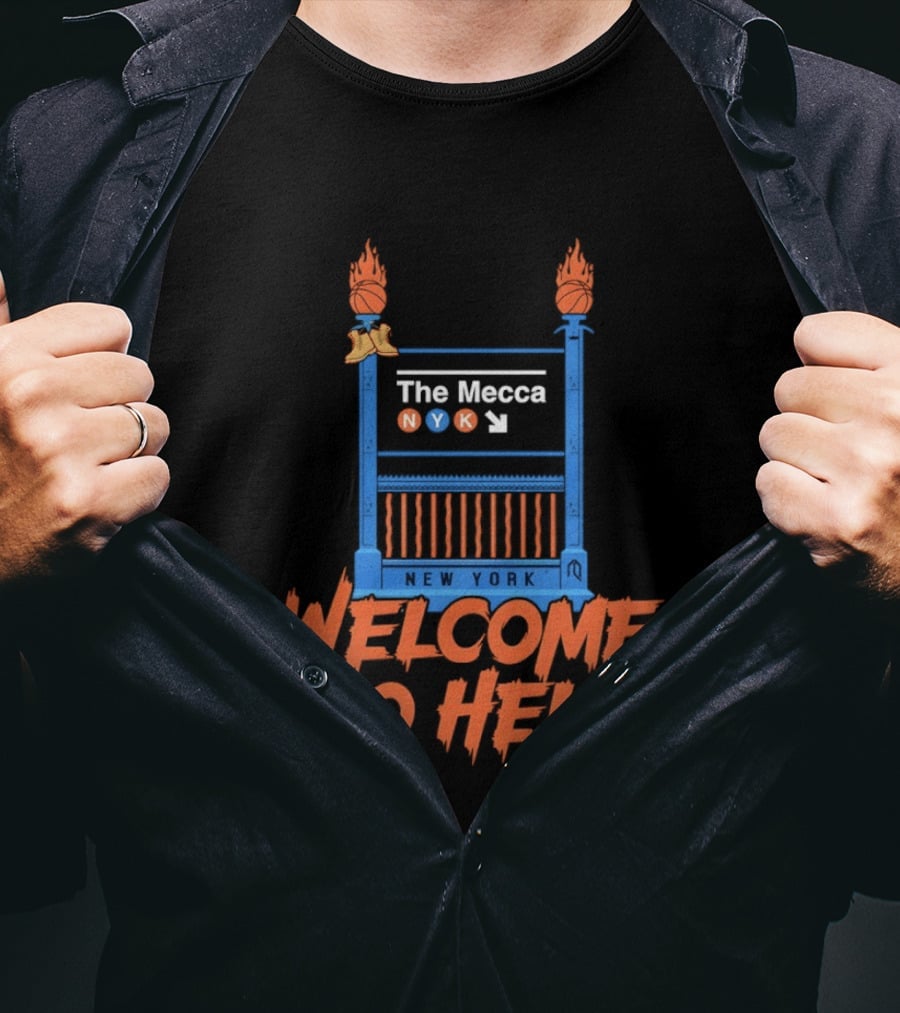 The Mecca NYK New York Welcome To Hell Knicks NBA Basketball 2026 T-Shirt