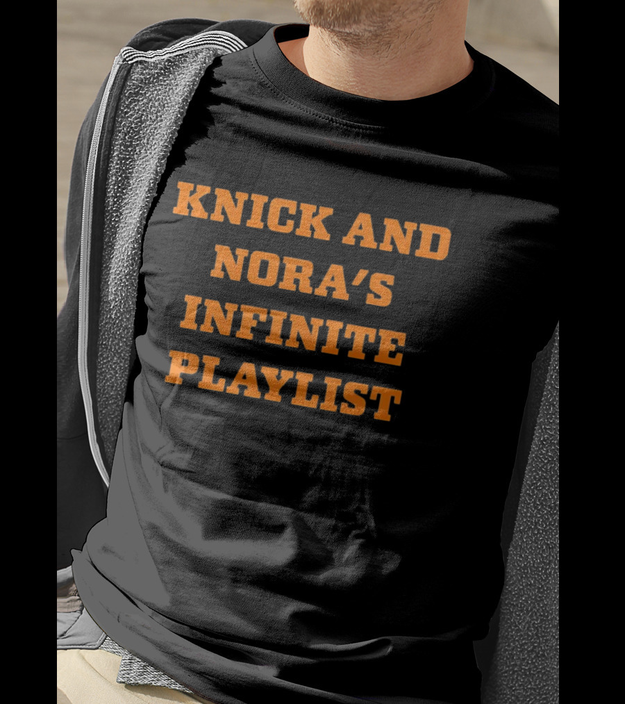 Knick And Nora's Infinite Playlist New York Knicks Always Knicks NBA Basketball 2026 T-Shirt