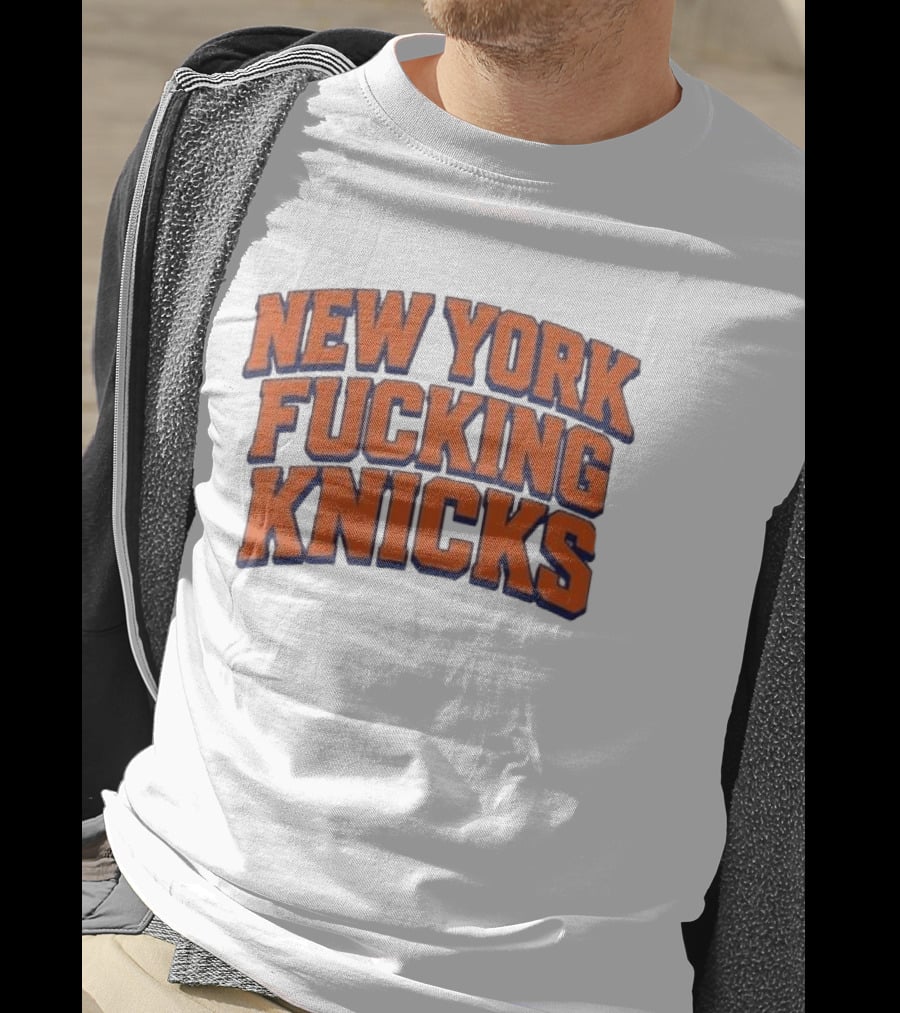 New York Fucking Knicks 2026 T-Shirt