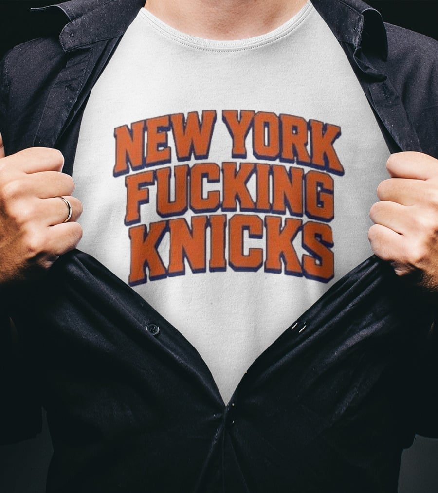 New York Fucking Knicks 2026 T-Shirt