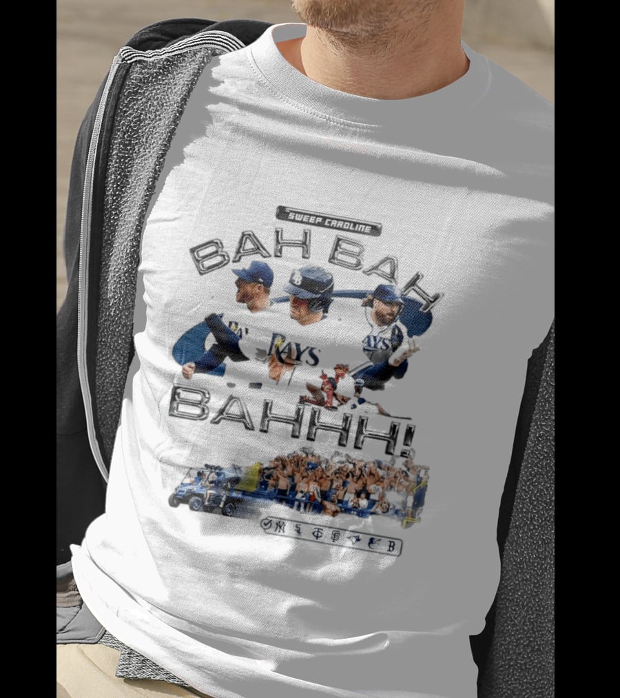 Sweep Caroline Bah Bah Bahhh Tampa Bay Rays Victory Celebration T-Shirt