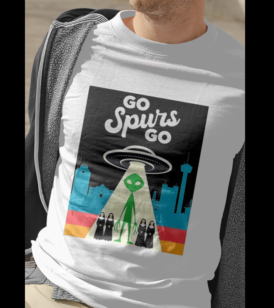 Go Spurs Go Alien UFO San Antonio Puro Pinche Spurs Nuns T-Shirt