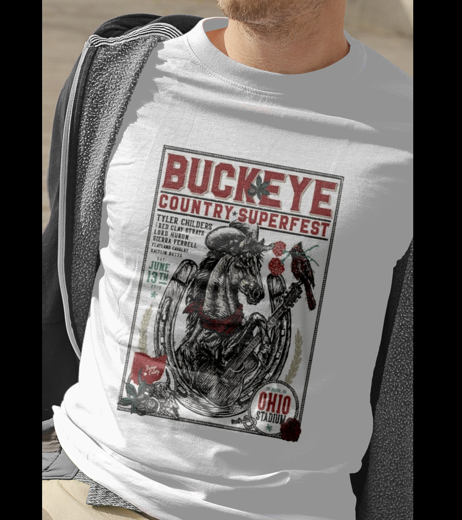 Buckeye Country Superfest June 13 2026 Ohio Stadium Tyler Childers Red Clay Lord Huron Sierra Ferrell Flatland Cavalry Kaitlin Butts T-Shirt