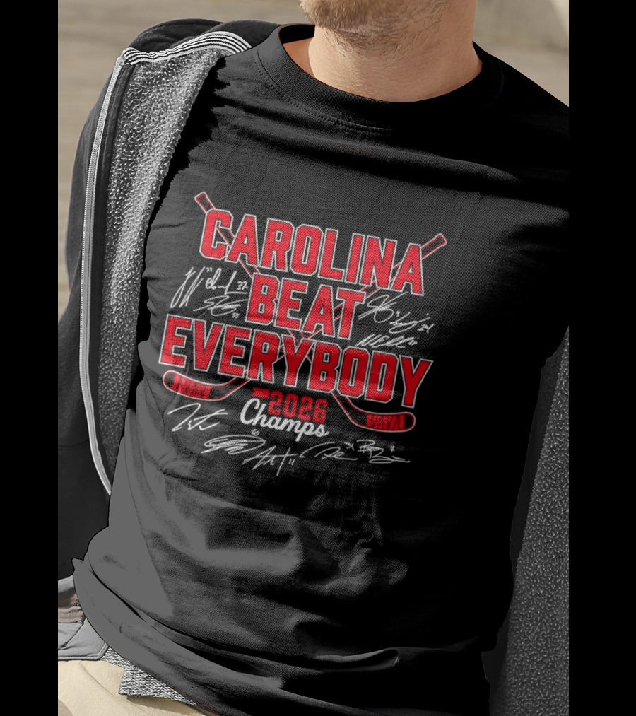 Carolina Hurricanes Beat Everybody 2026 Champs Hockey T-Shirt