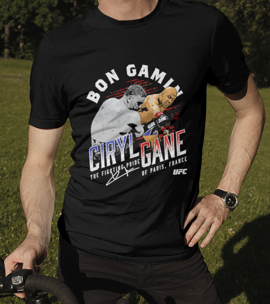 Bon Gamin Ciryl Gane The Fighting Pride Of Paris France UFC T-Shirt
