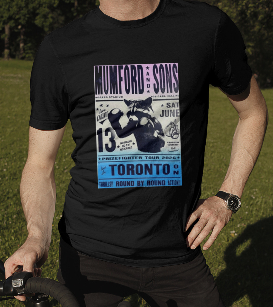 Mumford & Sons Live Event Rogers Stadium Prizefighter Tour Toronto June 13 2026 T-Shirt