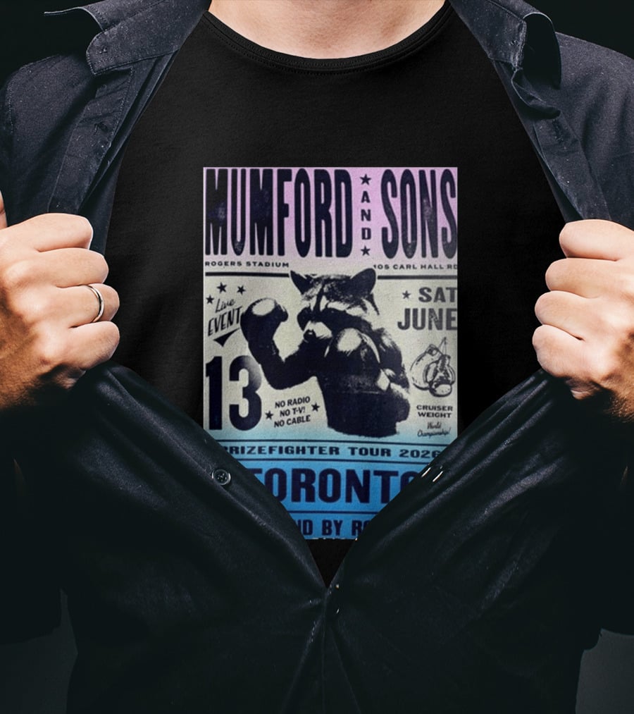 Mumford & Sons Live Event Rogers Stadium Prizefighter Tour Toronto June 13 2026 T-Shirt