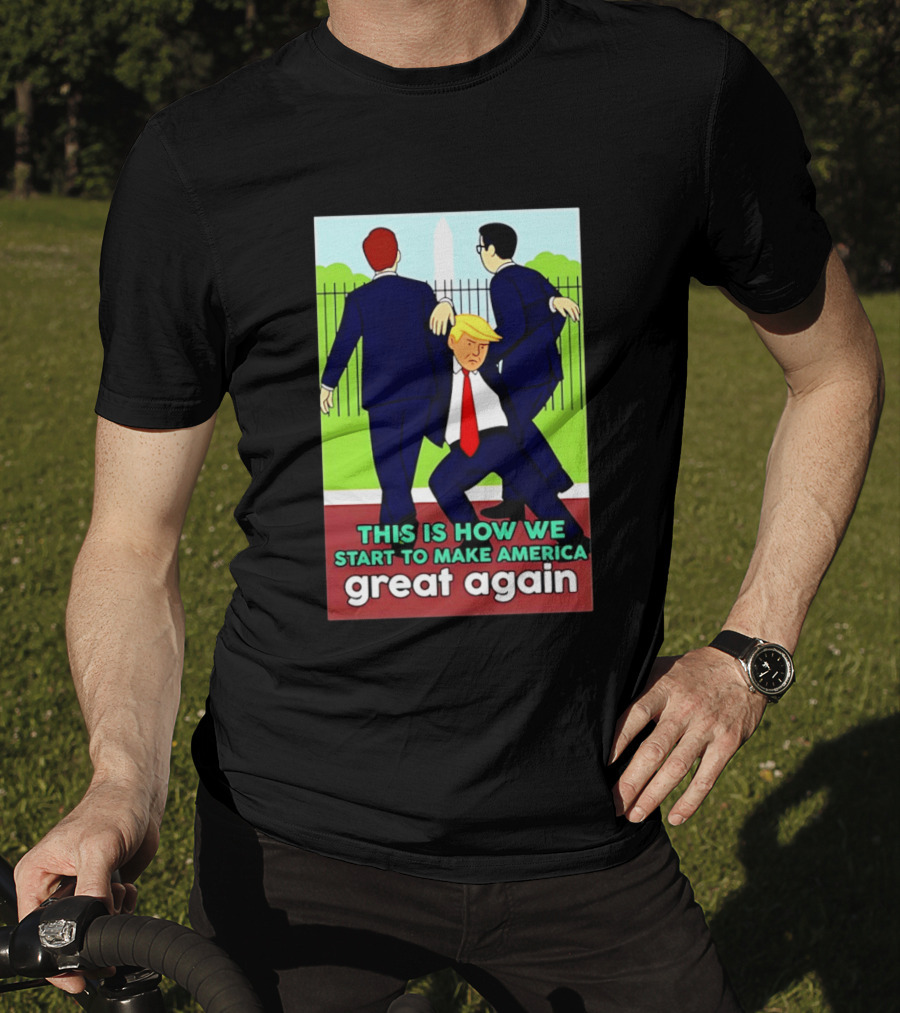 This Is How We Start To Make America Great Again Cartoon Political T-Shirt