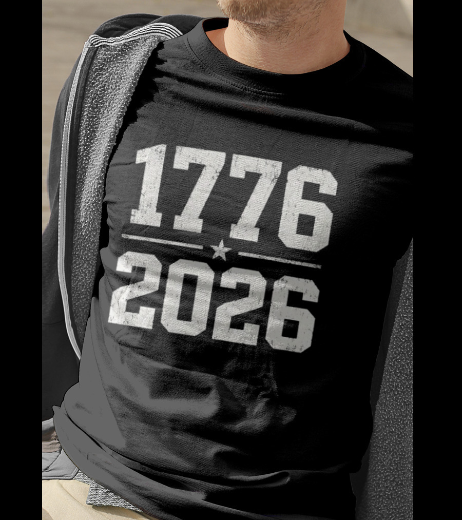 1776 2026 250 Years Anniversary Fourth Of July Celebration T-Shirt