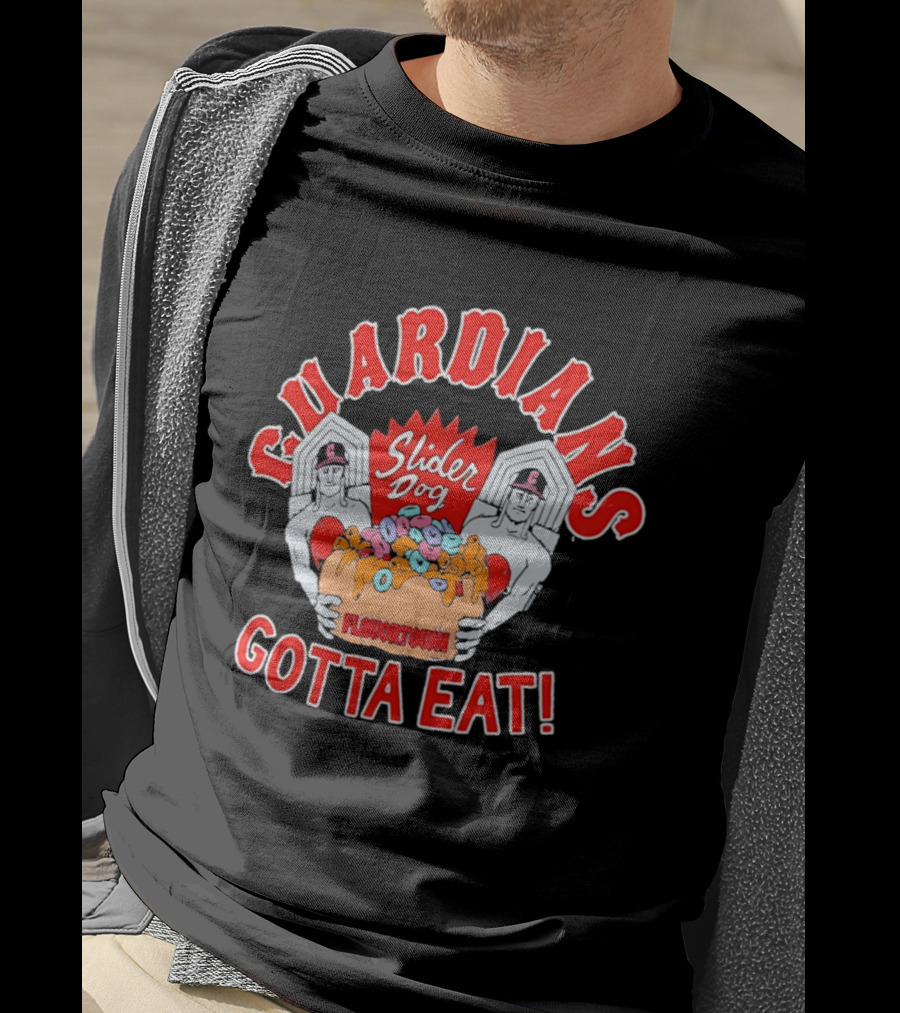 Guardians Slider Dog Flavor Town Gotta Eat T-Shirt