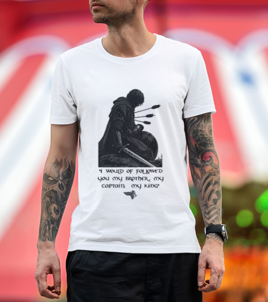 Boromir Lord Of The Rings Fellowship My Brother My Captain My King T-Shirt