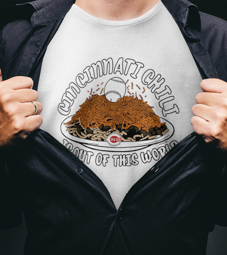 Cincinnati Chili Baseball Out Of This World T-Shirt