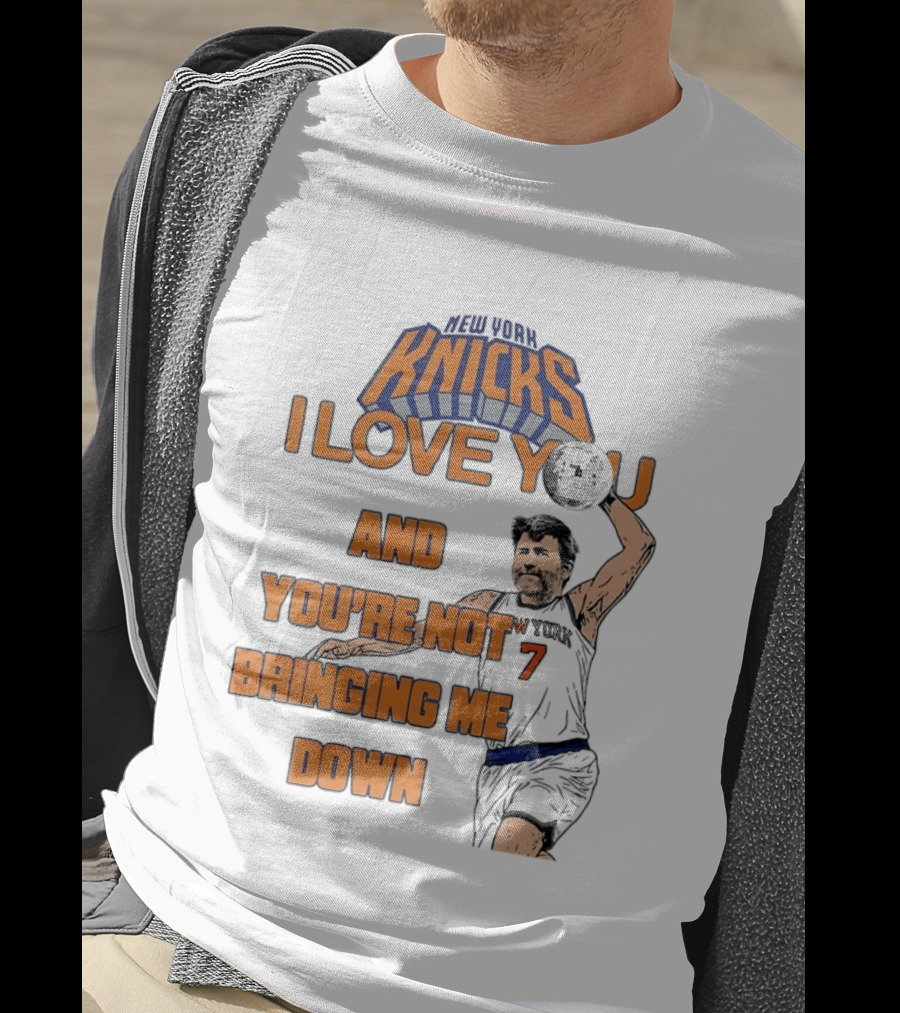 Vampire Weekend New York Knicks I Love You And You're Not Bringing Me Down Basketball Player T-Shirt