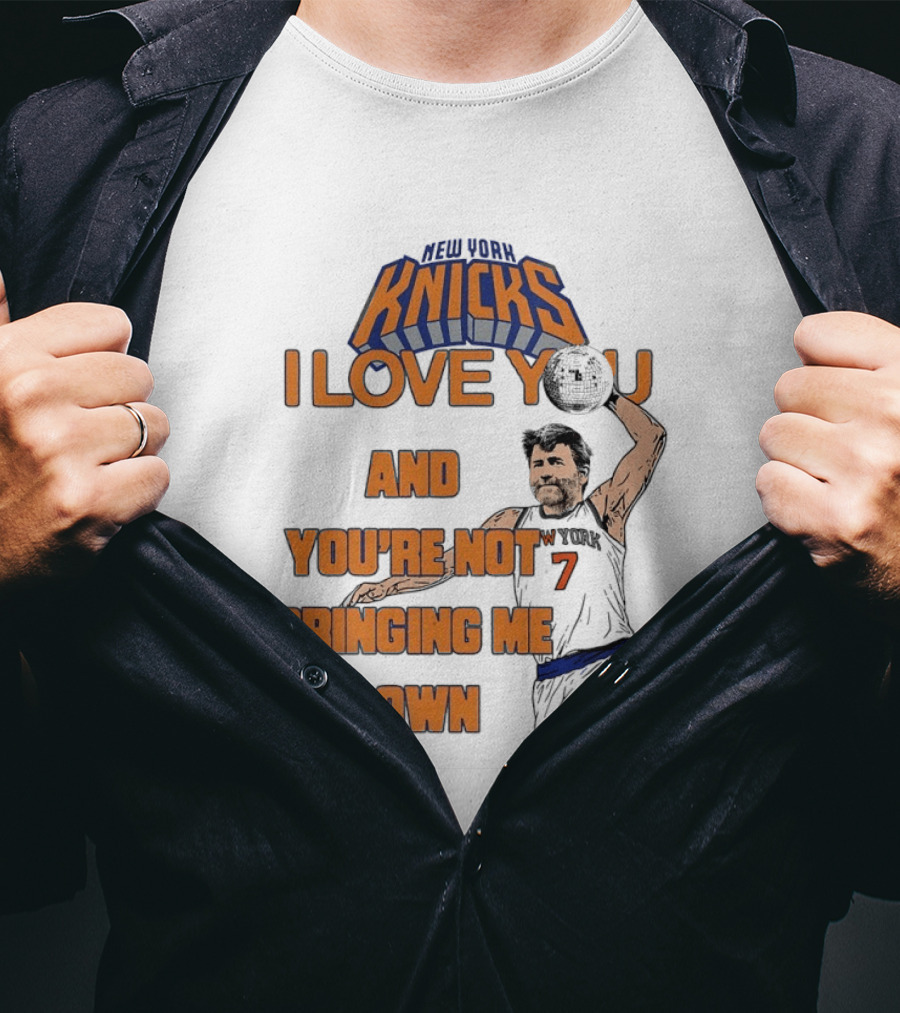 Vampire Weekend New York Knicks I Love You And You're Not Bringing Me Down Basketball Player T-Shirt