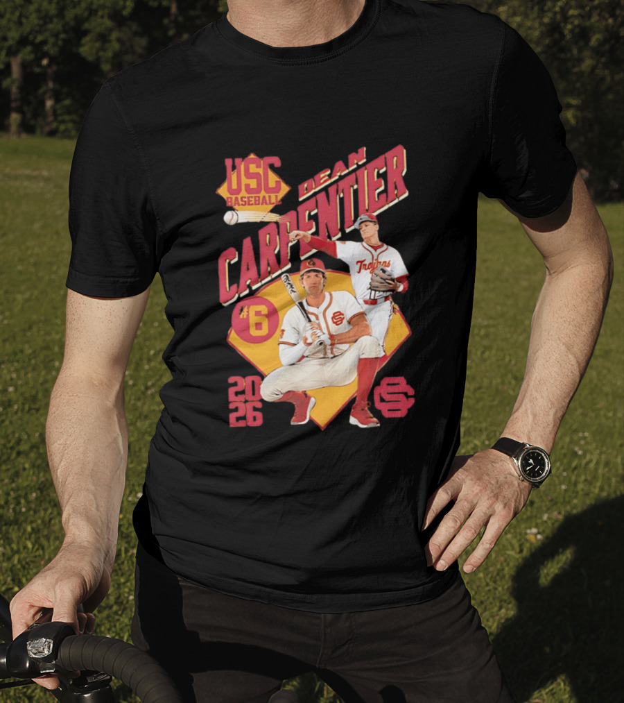 USC Baseball Dean Carpentier Trojans Number 6 2026 T-Shirt