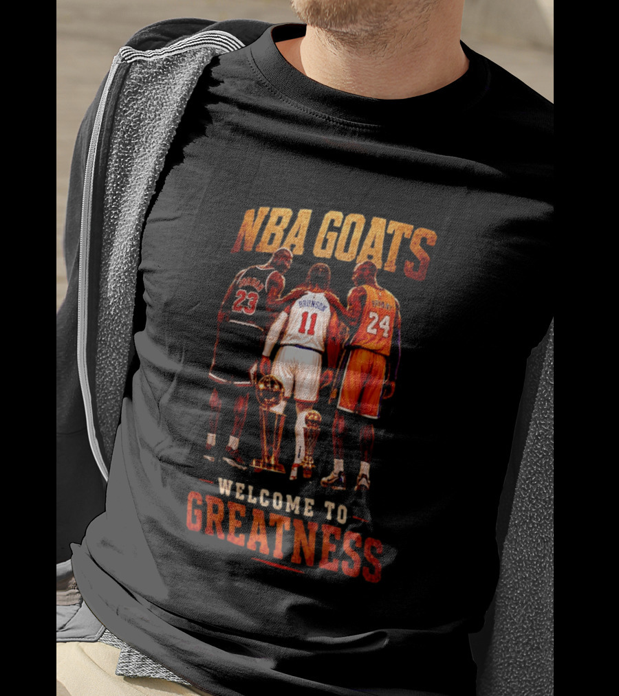 NBA GOATS Welcome To Greatness Jalen Brunson Michael Jordan Kobe Bryant T-Shirt