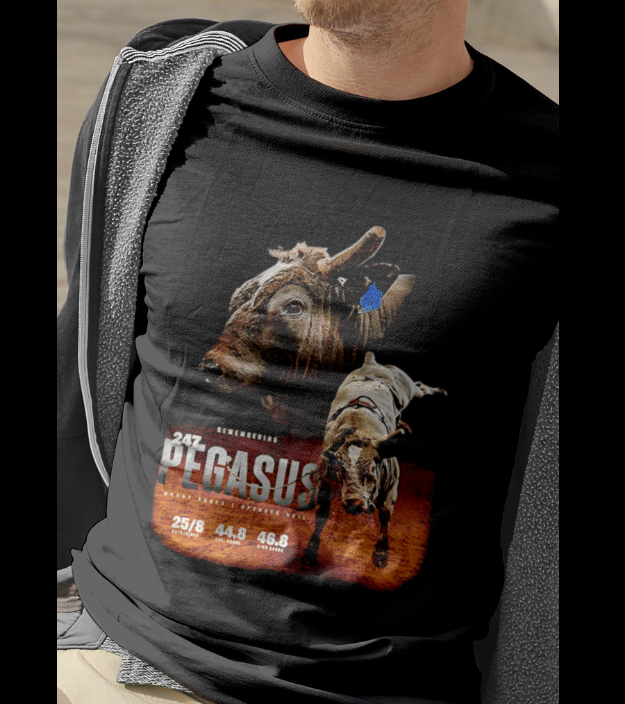 Remembering Pegasus 247 Legendary Rodeo Bull Statistics 25/8 44.8 46.8 T-Shirt