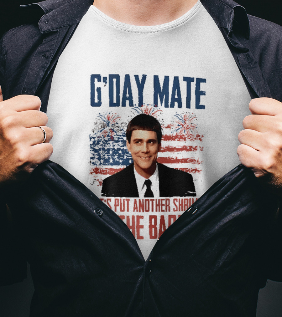 G'Day Mate Let's Put Another Shrimp On The Barbie 4th Of July With Stars And Stripes Fireworks T-Shirt