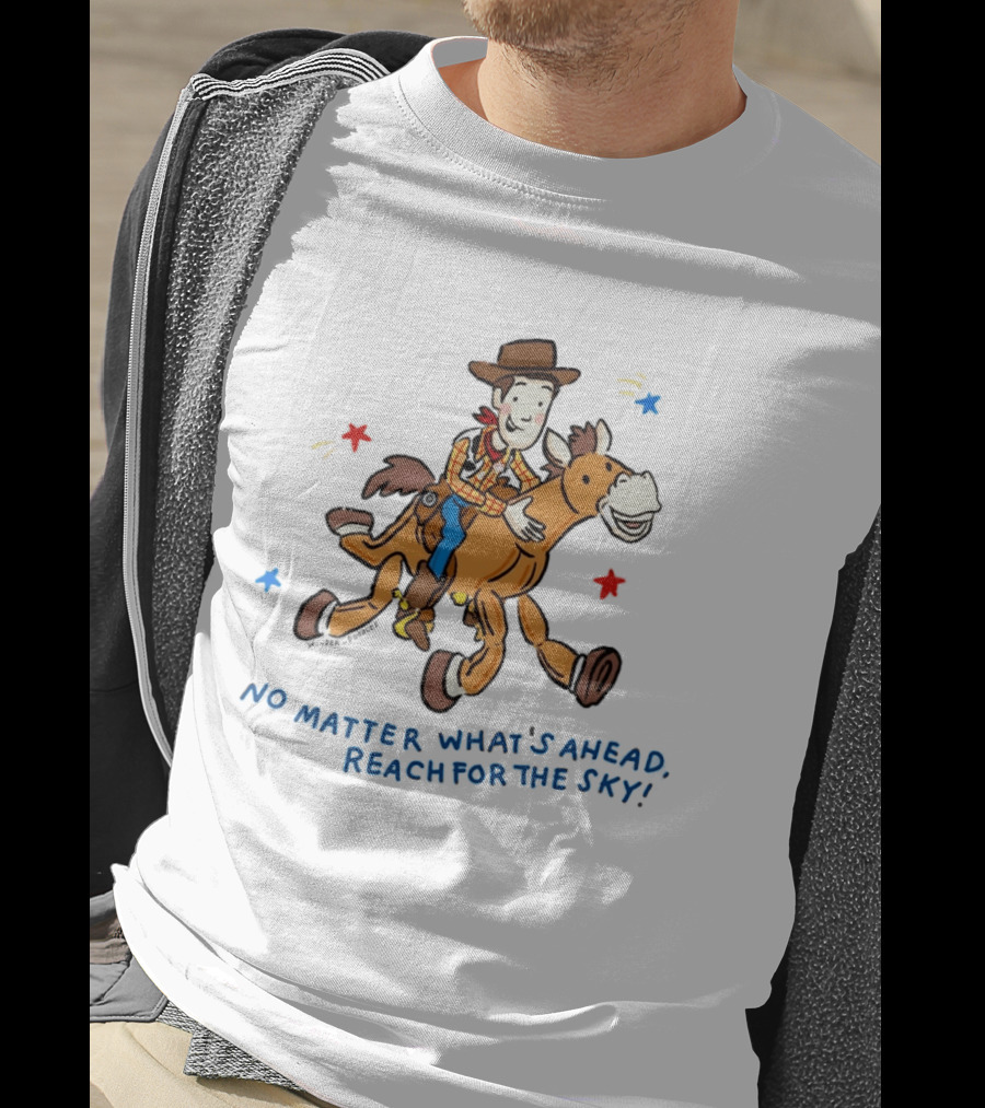Woody Bullseye No Matter What's Ahead Reach For The Sky T-Shirt