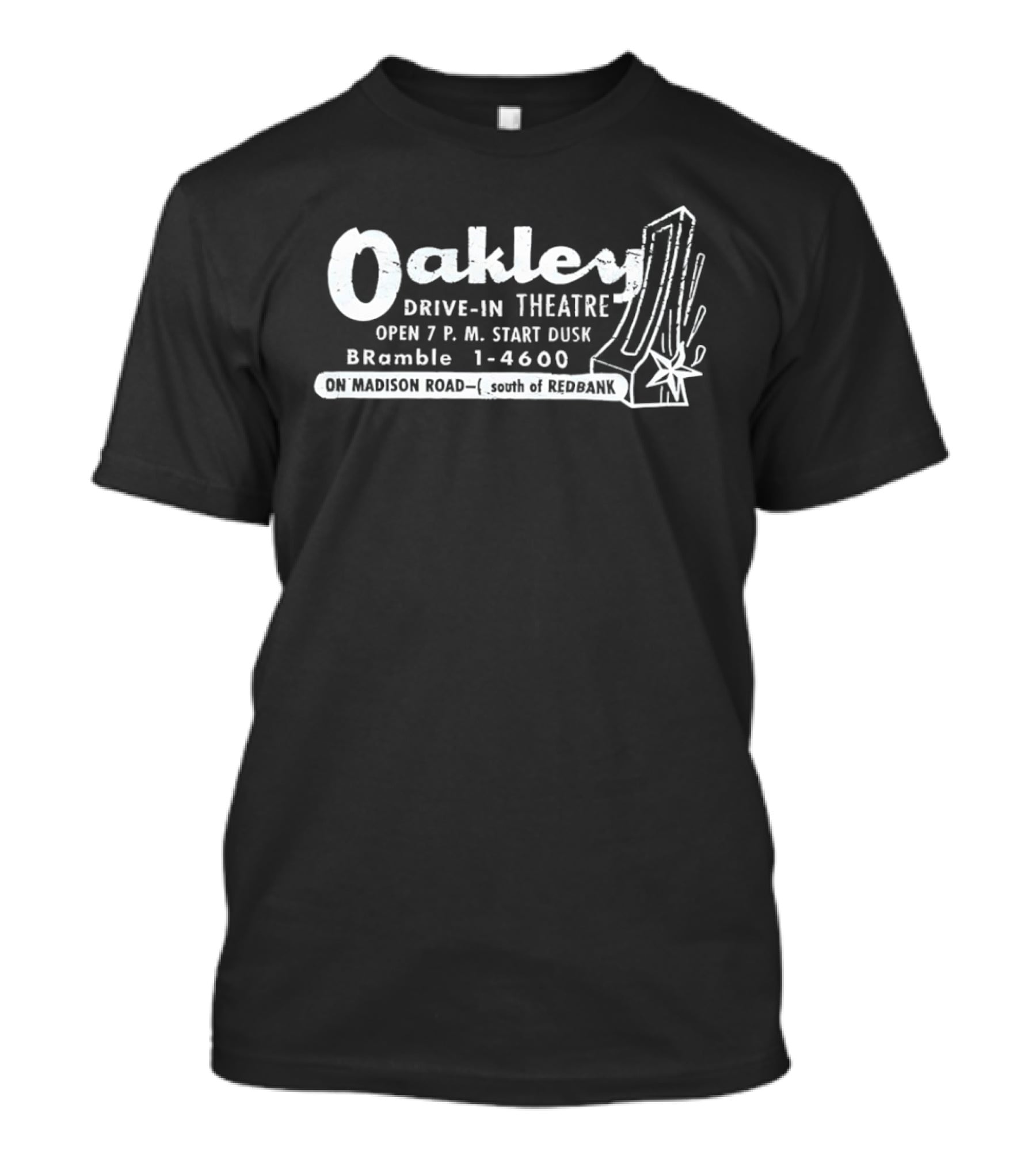 Oakley Drive In Theatre Cincinnati Open 7PM Madison Road Bramble 1 4608 T-Shirt