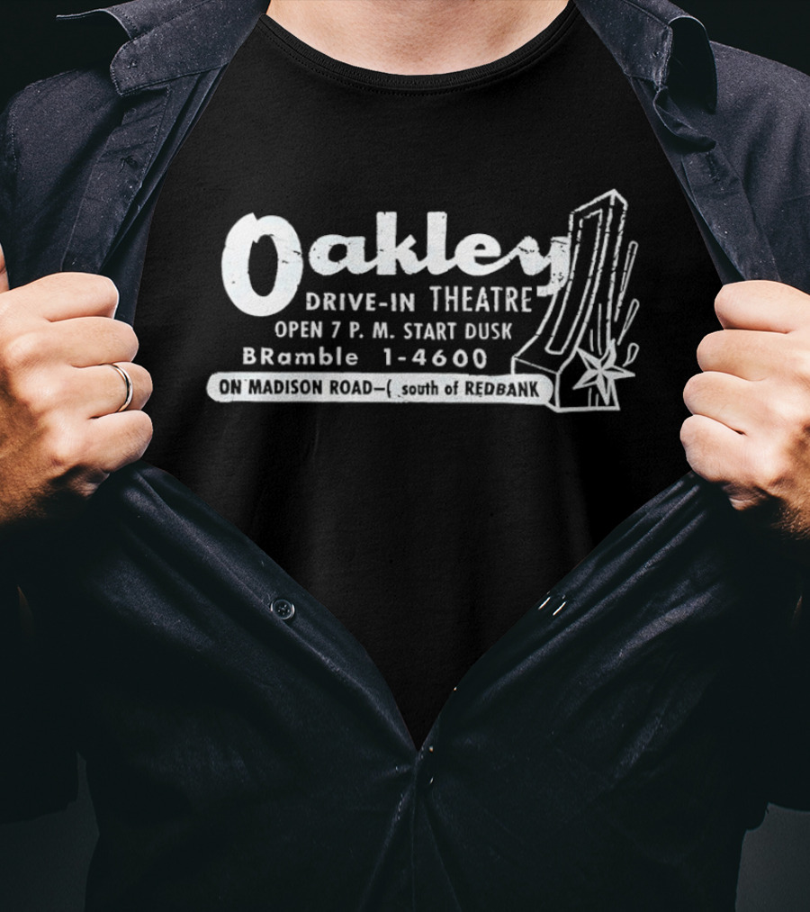 Oakley Drive In Theatre Cincinnati Open 7PM Madison Road Bramble 1 4608 T-Shirt