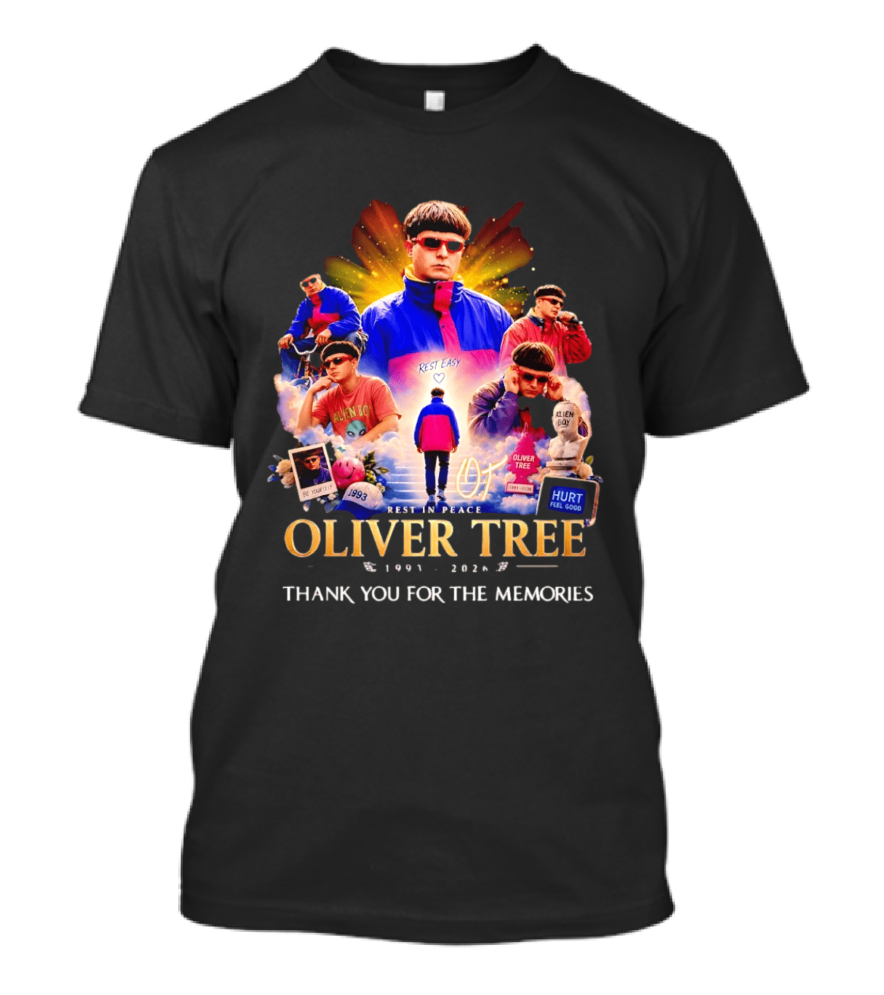 Oliver Tree Rest In Peace 1993 2026 Thank You For The Memories Be Yourself Alien Boy Hurt Feel Good T-Shirt