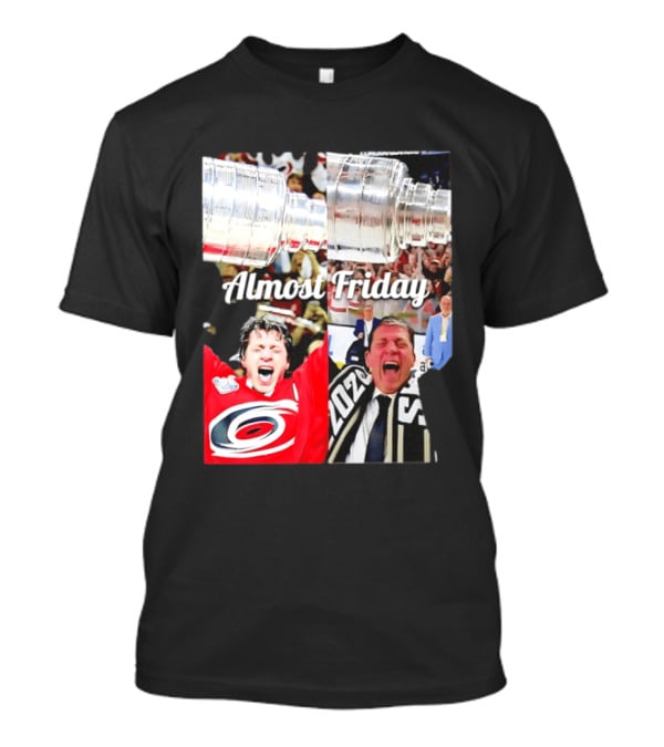 Rod Brind'Amour Almost Friday Ice Hockey Canadian Double Cup Celebration T-Shirt