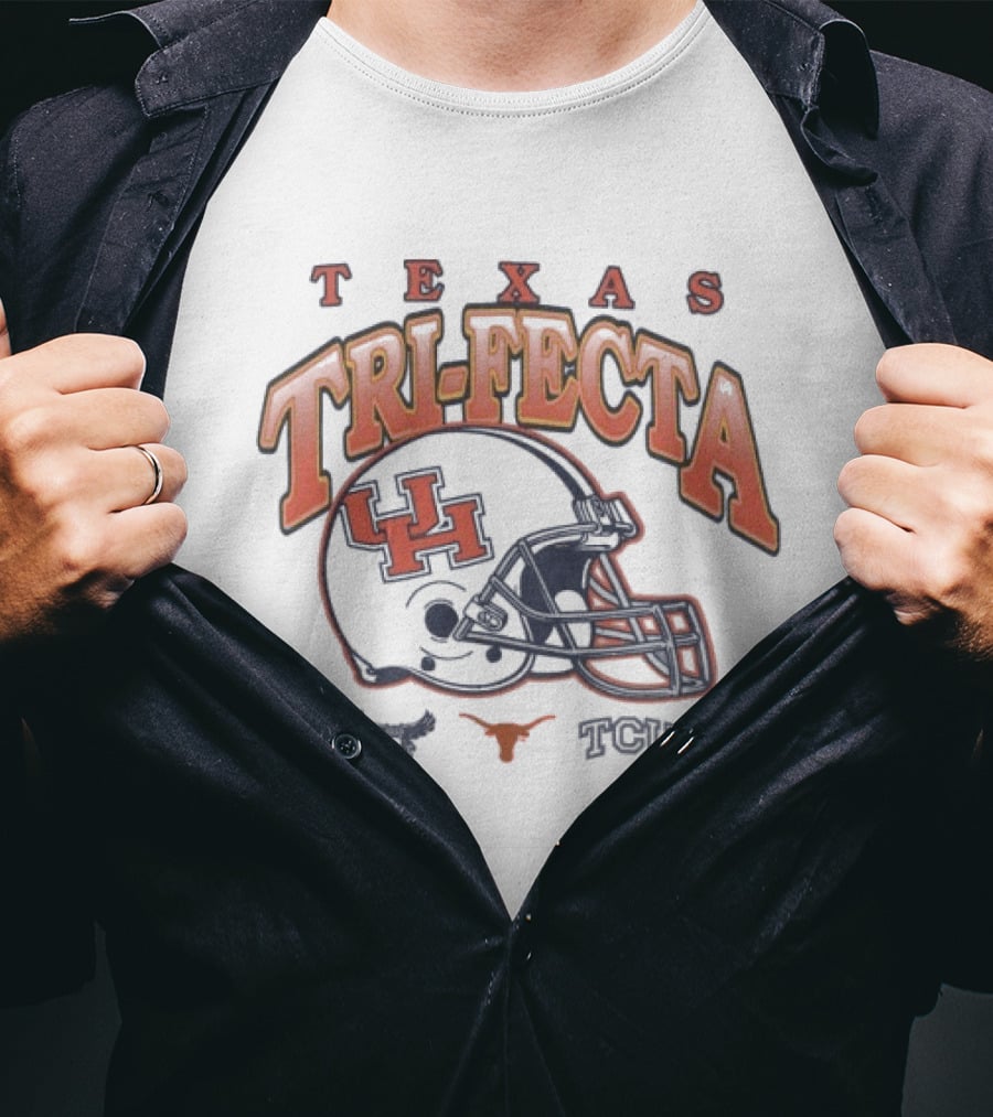 Texas Tri Fecta University Football Teams UH Longhorns TCU T-Shirt