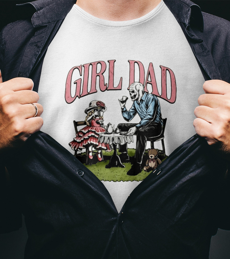 Girl Dad Skeleton Tea Party With Daughter T-Shirt